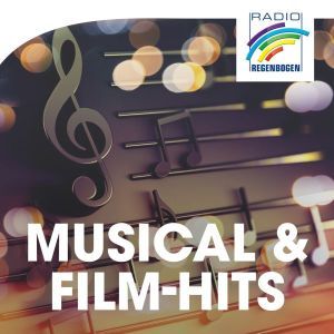 Radio Regenbogen - Musicals & Film Hits