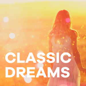 Klassik Radio Klassic Dreams