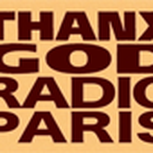 THANX GOD RADIO Paris