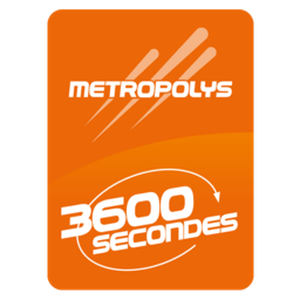 Metropolys 3600 Seconds
