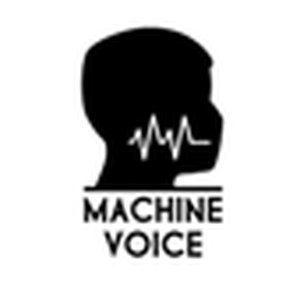 Machine Voice