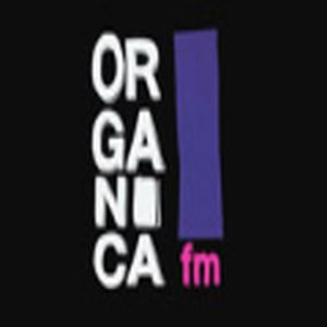 Organica fm