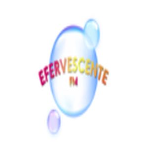 Efervescente FM