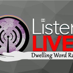 Dwelling Word Radio