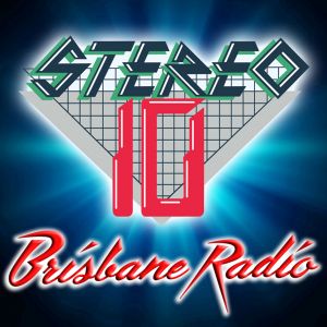 STEREO 10 ~ Brisbane