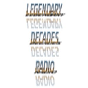 Legendary Decades Radio