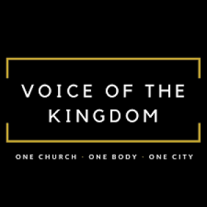 THE VOICE OF THE KINGDOM